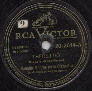 Vaughn Monroe And His Orchestra - There I Go / G'Bye Now