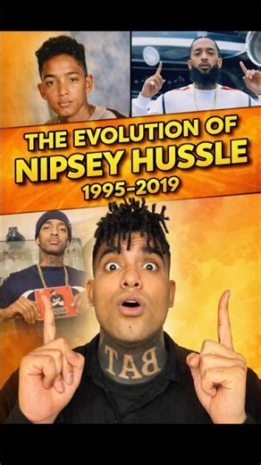 The Evolution Of Nipsey Hussle 1995-2019