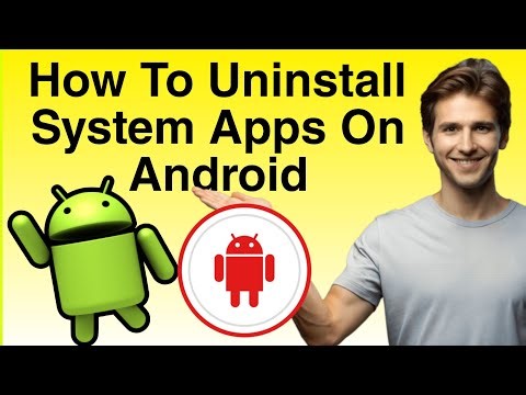 How To Uninstall System Apps On Android – Disable Apps Guide