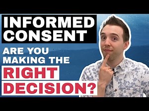 What Is Informed Consent? Why Is Informed Consent Important In Healthcare?