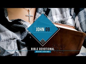 John 09 Explained