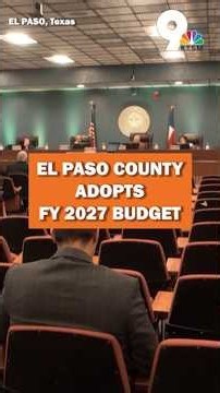El Paso County adopts FY 2027 budget