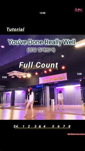 #정말 잘해왔어 라인댄스 카운트 설명 #You've Done Really Well Line dance tutorial #JLDK