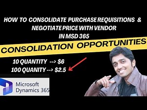 How to Consolidated PRs and negotiate it with vendor Microsoft Dynamics 365 finance and operation.