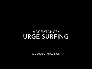 Urge Surfing