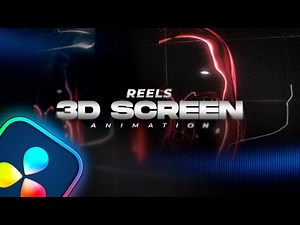 Master 3D Screen Animation in DaVinci Resolve - Reels Style Effects