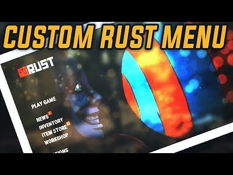 Rust | How to Change the New Menu Background Video (OUT OF DATE)