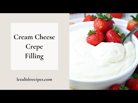 Cream Cheese Crepe Filling