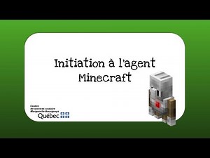 Initiation à l'agent Minecraft