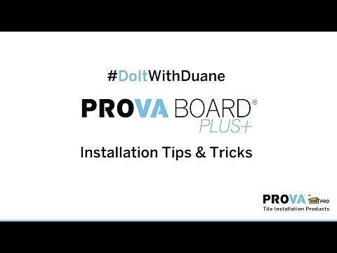 PROVA BOARD PLUS Tips & Tricks with Duane Farley - 1/8" Thick Backer Board