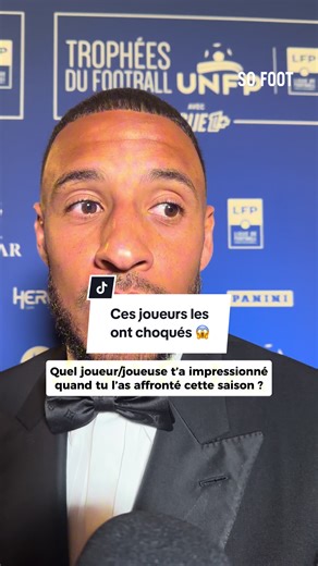 Trophées UNFP : Les joueurs qui ont marqué la saison