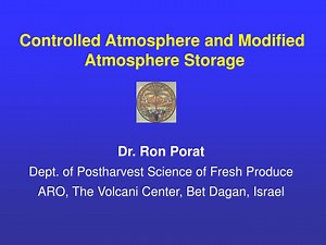 Controlled Atmosphere and Modified Atmosphere Storage - SlideServe