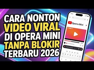 How to open blocked sites and watch viral videos on Opera Mini update 2026