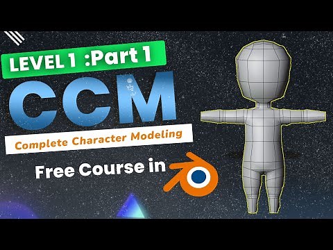 The Ultimate Beginner's 3D Character Modeling Course in Blender | Level1 Part1 | Blender Ustad | CCM