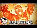 New Superman Origin - Complete Story | Comicstorian