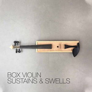 Box Violin Sustains & Swells [Kontakt, SFZ, Ableton, EXS, Decent Sampler] - FREE - decent|SAMPLES