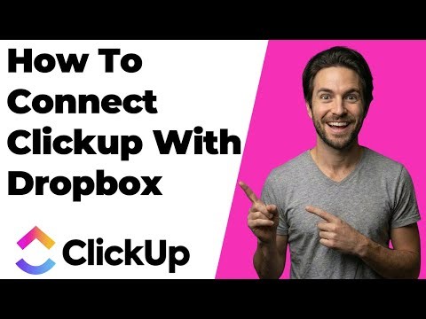 How To Connect ClickUp With Dropbox (2026 Easy Guide)