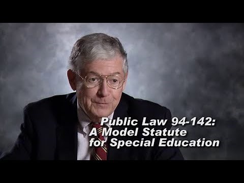 Rud Turnbull: Public Law 94-142: A Model Statute for Special Education