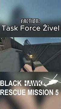 Faction: Task Force Živel #blackhawkrescuemission5 #roblox #brm5
