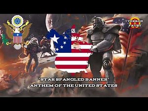 "Star Spangled Banner" | Anthem of the United States of America - Fallout