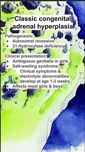 Classic congenital adrenal hyperplasia