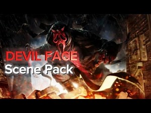 Devil Face Scene Pack