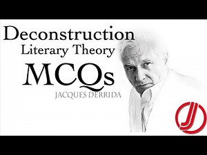 MCQs Deconstruction Literary Theory | Jacques Derrida