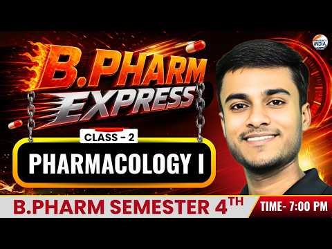 Pharmacology I Rapid Revision | Class 2 | Unit - 1 | Semester 4th | B.Pharm #bpharmacy #sem4th