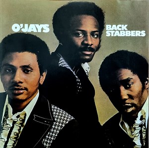 The O'Jays - Back Stabbers