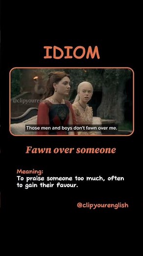 What Does “Fawn Over Someone” Mean? 😍 | English Phrases Explained #englishphrases #shorts