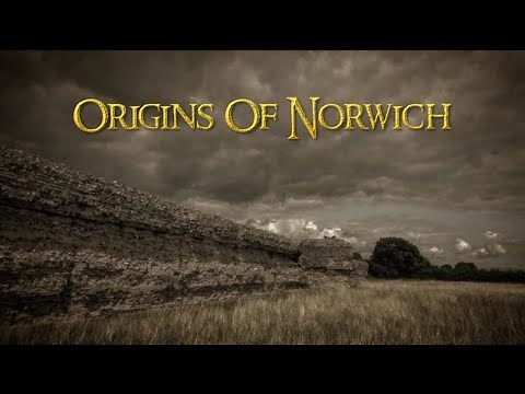 Origins of Norwich (3000 BC - 1435 AD)