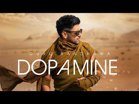GURU RANDHAWA - DOPAMINE