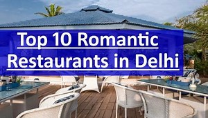 Top 10 Romantic Restaurants For Anniversary in Delhi | Check Now
