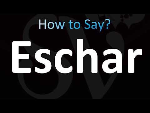 How to Pronounce Eschar (CORRECTLY!)