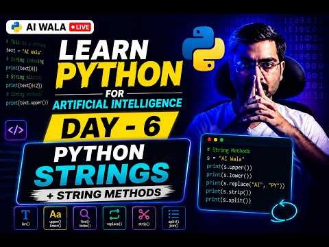 Day 6 - Python Strings & String Methods