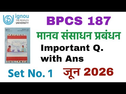 IGNOU BPCS 187 Most Important questions and Answers June 2026 Set no. 1 Human Resource Management
