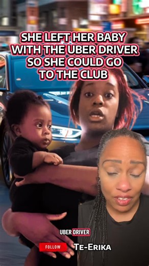 Te-Erika Patterson on Instagram: "This lady in St. Louis left her baby with the Uber driver all night long so she could go out to the club - Jay Love"