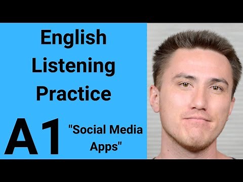 A1 English Listening Practice - Social Media Apps
