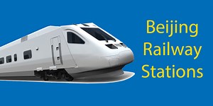 Exploring Beijing’s Railway Stations || Comprehensive Guide to Navigating the City’s Rail Hub