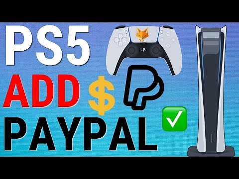 How To Add PayPal Account To PS5