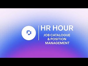 HR Hour: Job Catalogue & Position Management
