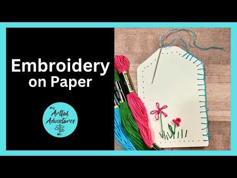 Embroidery on Paper