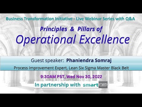 Principles and Pillars of Operational Excellence - Webinar Recording