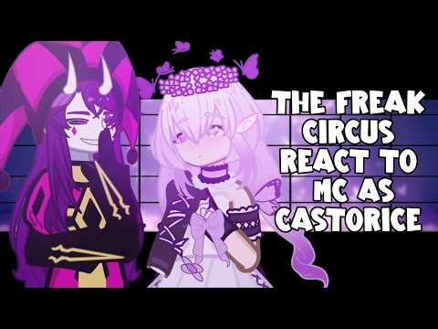 The Freak Circus react to MC as Castorice| GCRV | GL2 | TFC GACHA