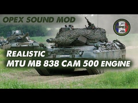Realistic Engine V10 MTU MB 838 Leopard 1 with OPEX Sound Mod
