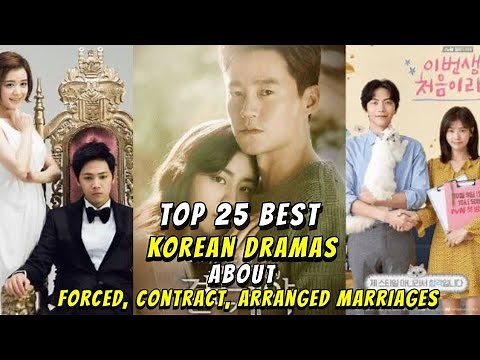 25 Forced Marriages in Korean Dramas - Contract Relationship Kdramas