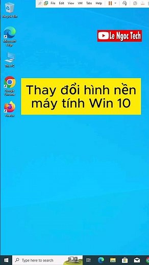 Cách Thay Đổi Hình Nền Máy Tính Trên Win 10 #shorts #shortsfeed #shortsviral #shortsvideo