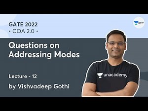 Questions on Addressing Modes | L 12 | COA 2.0 | GATE 2022 #VishvadeepGothi