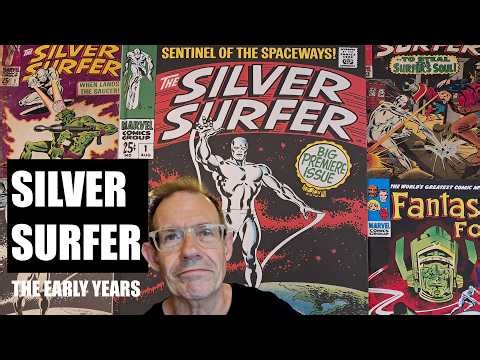 SILVER SURFER Marvel Comics "The Early Years"