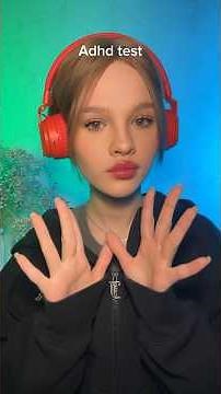 Put a finger down: Adhd test 😱
